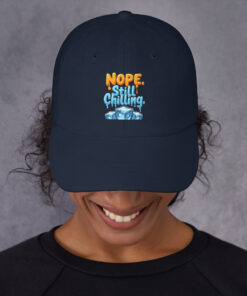 Alternative view of Dad Cap | “Nope, Still Chilling” Funny Cap | Adjustable Low-Profile Baseball Cap