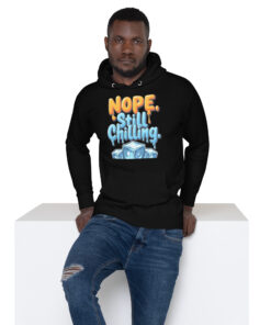 Alternative view of Unisex Hoodie | “Nope, Still Chilling” Funny Streetwear Sweatshirt | Cozy Casual Hoodie
