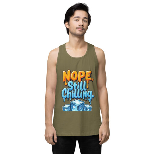 Men’s Premium Tank Top | “Nope, Still Chilling” Funny Gym & Casual Shirt | Soft Relaxed Fit - Image 7