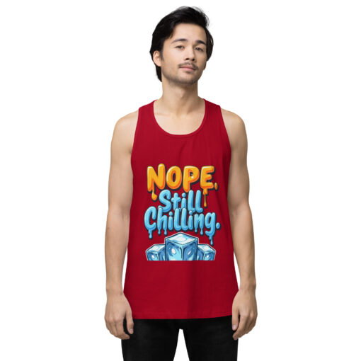 Men’s Premium Tank Top | “Nope, Still Chilling” Funny Gym & Casual Shirt | Soft Relaxed Fit - Image 5