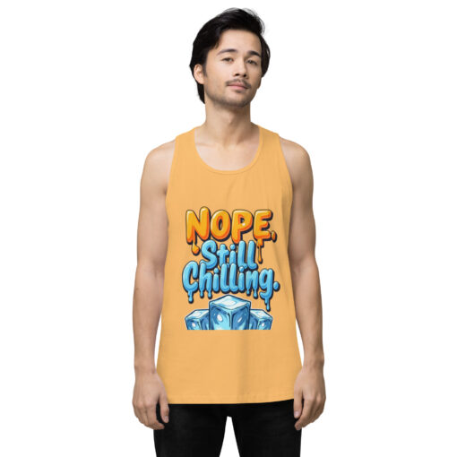 Men’s Premium Tank Top | “Nope, Still Chilling” Funny Gym & Casual Shirt | Soft Relaxed Fit - Image 11
