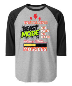 Alternative view of Installing Beast Mode Shirt – 3/4 Sleeve Raglan – Premium Gym Motivation Tee – No Pain No Gain Workout Shirt – Fitness Gift for Men & Women