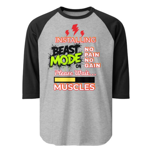 Installing Beast Mode Shirt – 3/4 Sleeve Raglan – Premium Gym Motivation Tee – No Pain No Gain Workout Shirt – Fitness Gift for Men & Women - Image 2