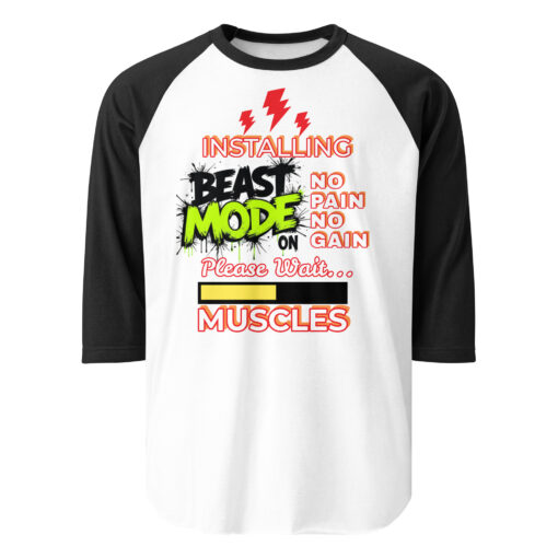Installing Beast Mode Shirt – 3/4 Sleeve Raglan – Premium Gym Motivation Tee – No Pain No Gain Workout Shirt – Fitness Gift for Men & Women - Image 5