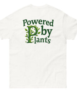 Unisex Classic Tee | “Powered By Plants” Graphic T-Shirt | Vegan & Eco-Friendly Streetwear