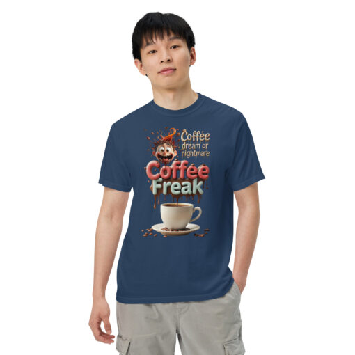 Coffee Freak T-Shirt | Funny Coffee Lover Graphic Tee | Multiple Colors Available - Image 12