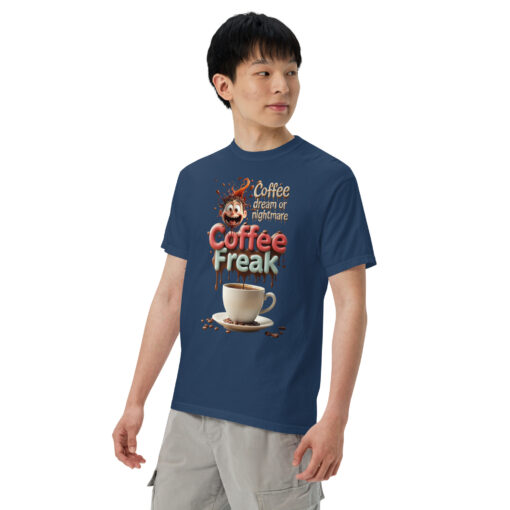 Coffee Freak T-Shirt | Funny Coffee Lover Graphic Tee | Multiple Colors Available - Image 15