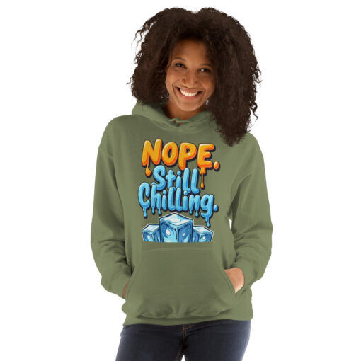 Unisex Hoodie | “Nope, Still Chilling” Funny Cozy Sweatshirt | Soft Casual Streetwear - Image 9