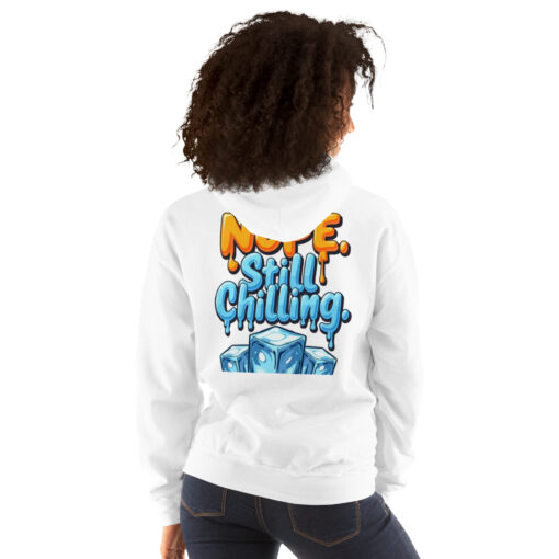 Unisex Hoodie | “Nope, Still Chilling” Funny Cozy Sweatshirt | Soft Casual Streetwear - Image 20